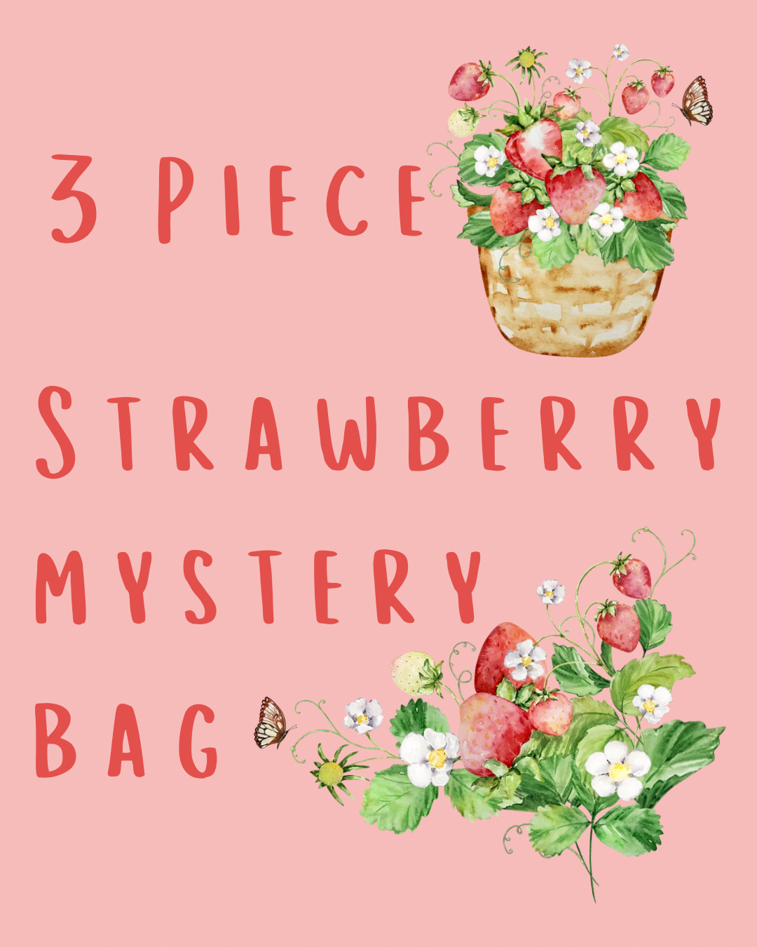 Strawberry Mystery Bag